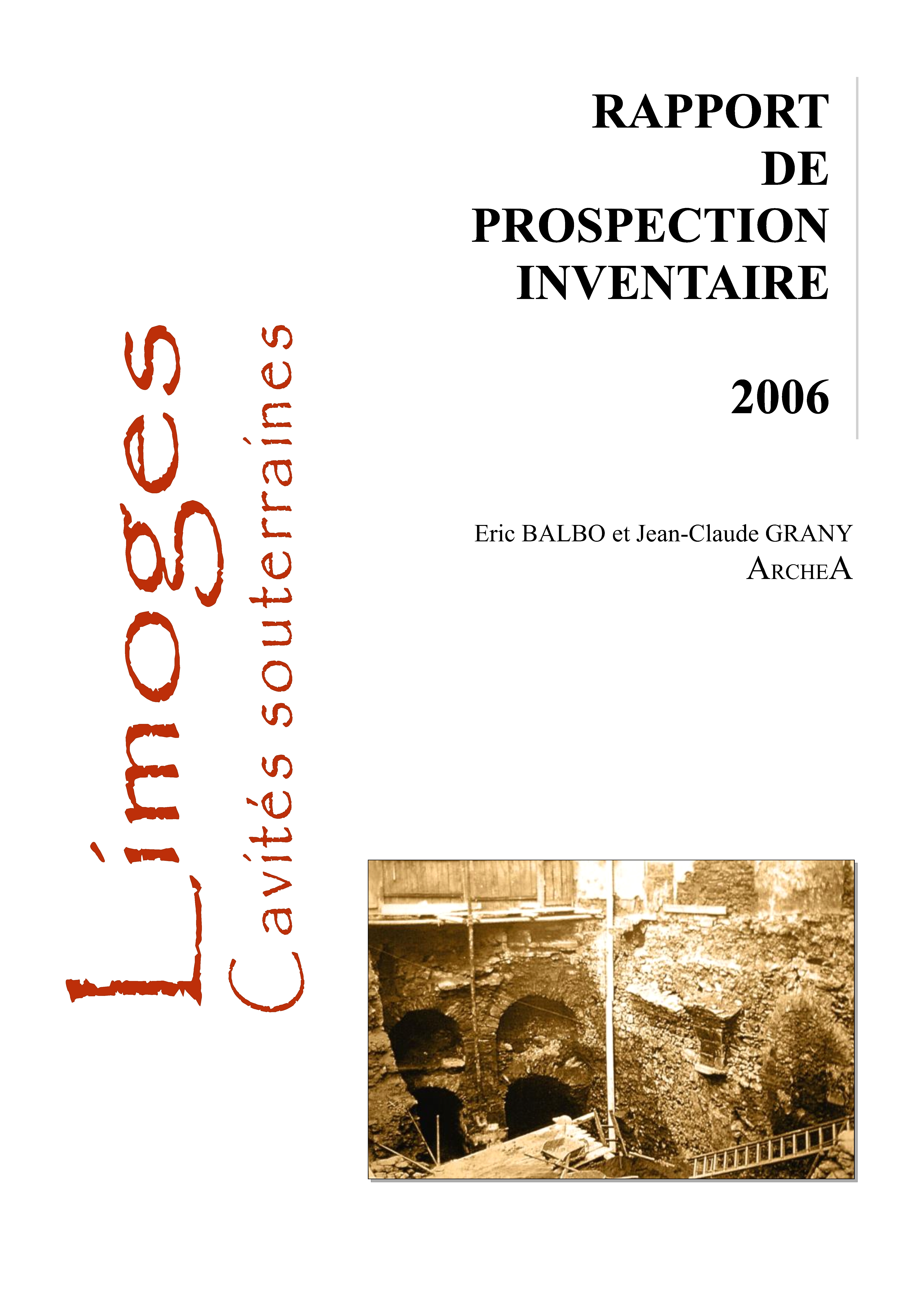 2006 - Prospection inventaire des cavités souterraines de Limoges